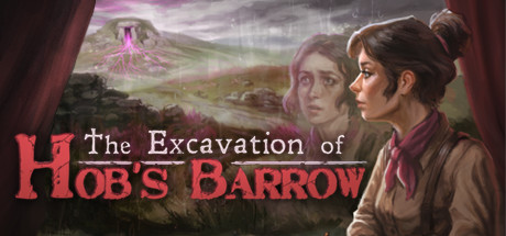The Excavation of Hob's Barrow Title Card